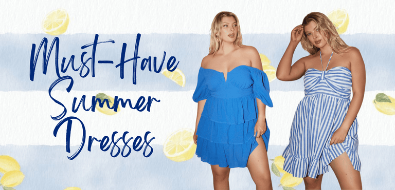 Must-Have Summer Dresses